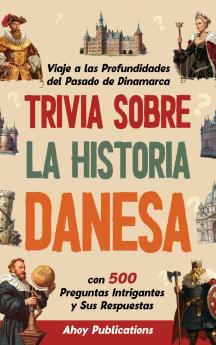 Trivia sobre la historia danesa