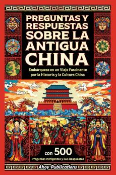 Preguntas y respuestas sobre la antigua China
