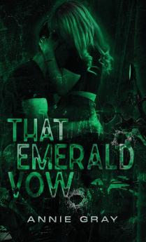 That Emerald Vow