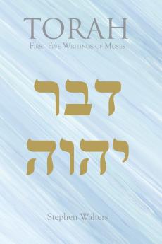 TORAH  First Five Writings of Moses