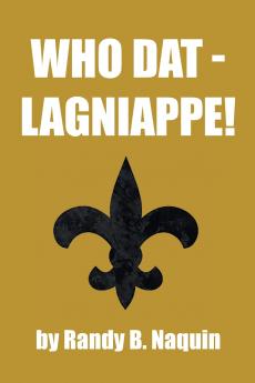 Who Dat - Lagniappe!