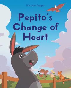 PEPITO'S CHANGE OF HEART