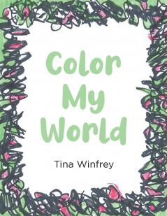 Color My World