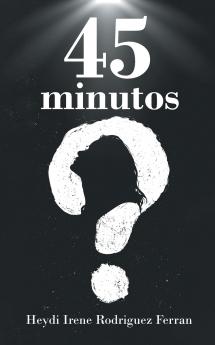 45 minutos