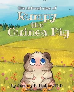 The Adventures of Rumpy the Guinea Pig