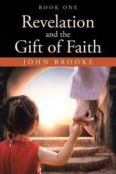 Revelation and the Gift of Faith