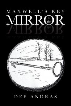 Maxwell's Key in the Mirror