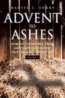 Advent to Ashes