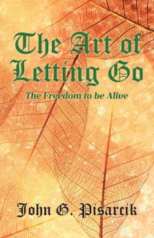 The Art of Letting Go