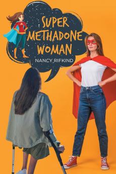 SUPER METHADONE WOMAN