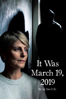 It Was March 19 2019