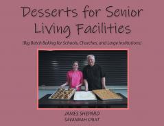 Desserts for Senior Living Facilities
