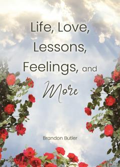 Life Love Lessons Feelings and More