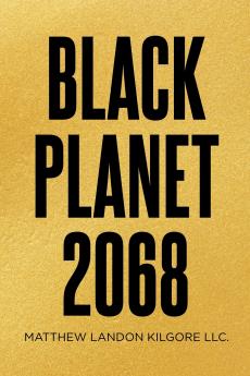 Black Planet 2068