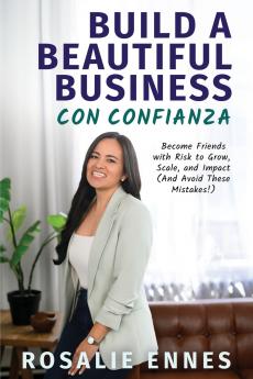 Build a Beautiful Business con Confianza