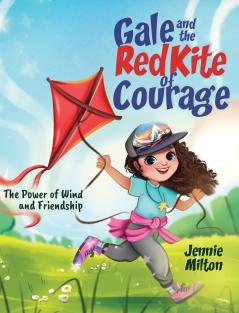 Gale and the Red Kite of Courage