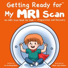 Getting Ready for My MRI Scan