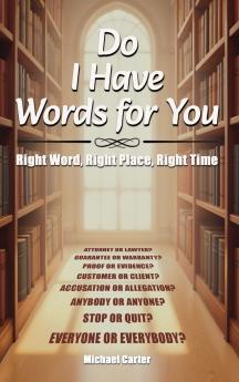 Do I Have Words For You