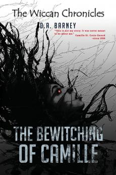 The Bewitching of Camille