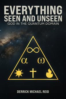 EVERYTHING SEEN AND UNSEEN