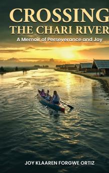 Crossing The Chari River