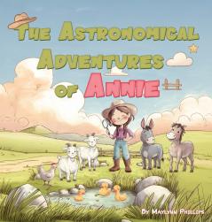 The Astronomical Adventures of Annie