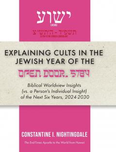 Explaining Cults in the Year of the Open Door 5784
