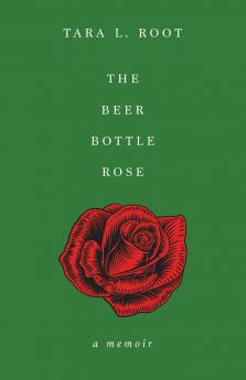 The Beer Bottle Rose