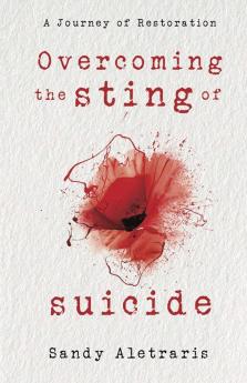 Overcoming the Sting of Suicide