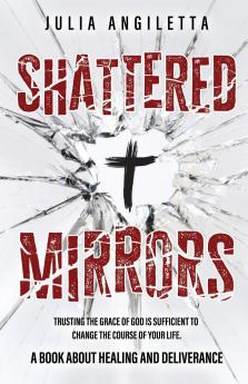 Shattered Mirrors