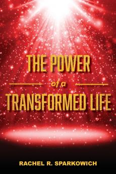 The Power of a Transformed Life