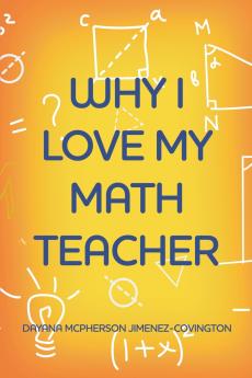 Why I Love My Math Teacher