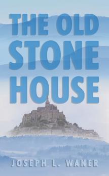 The Old Stone House