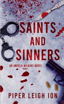 Saints and Sinners