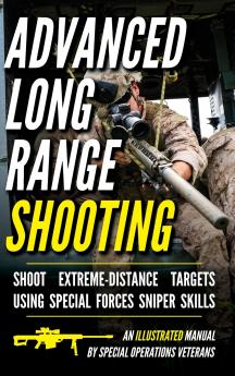 Advanced Long Range Shooting