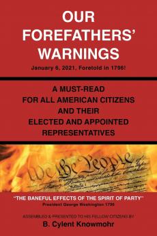 Our Forefathers' Warnings