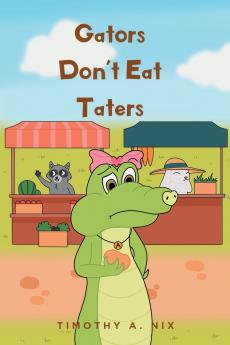 Gators Don't Eat Taters