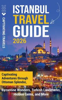 Istanbul Travel Guide