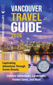 Vancouver Travel Guide