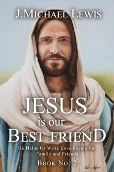 Jesus Is Our Best Friend Book No. 2