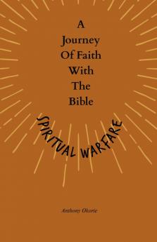 A Journey Of Faith With The Bible