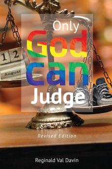 Only God Can Judge
