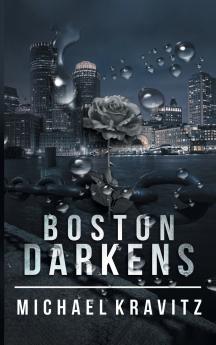 Boston Darkens