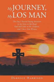 My Journey My Los Man