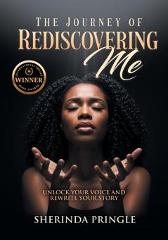 The Journey of Rediscovering Me