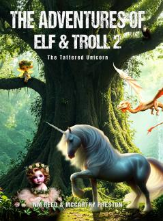 The Adventures of Elf &Troll 2