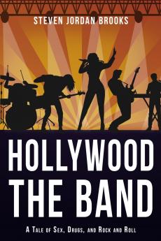 Hollywood The Band