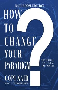 How to Change Your Paradigm