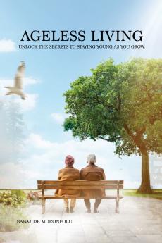 Ageless Living