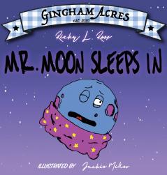 Mr. Moon Sleeps In